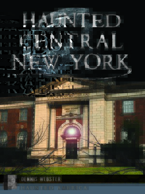 cover image of Haunted Central New York